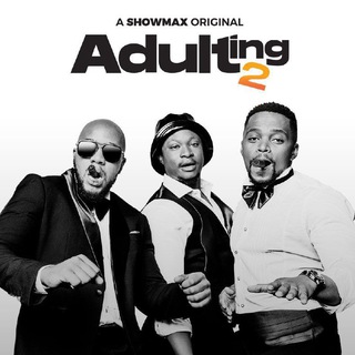 Adulting Season 1&2 Showmax