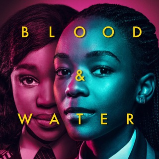 Blood and water ITA SERIE TV Streaming e Download