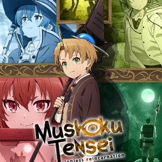 Mushoku Tensei: Jobless Reincarnation